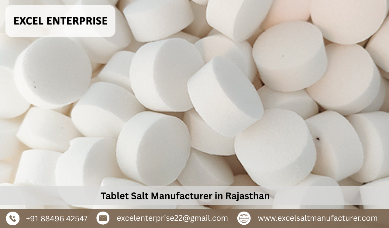 Tablet Salt Manufacturer in Rajasthan